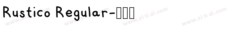 Rustico Regular字体转换